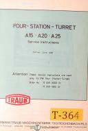 Traub-Traub A15 A20 A25, Turret Mill Four Station, Service Manual 1965-A15-A20-A25-01